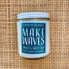 candle . soy wax . Make Waves