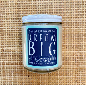 candle . soy wax . Dream Big